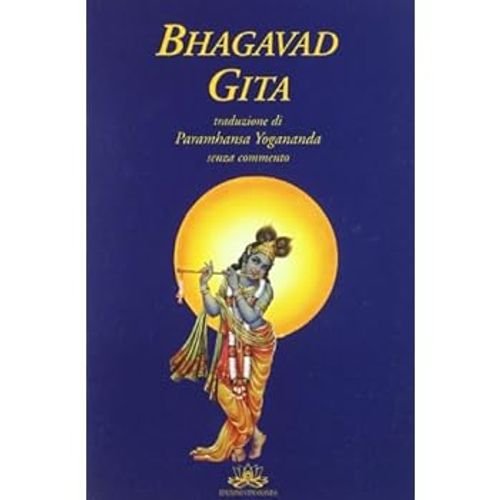 Libri Paramhansa Yogananda (Swami) - Bhagavad Gita - Immagine 3
