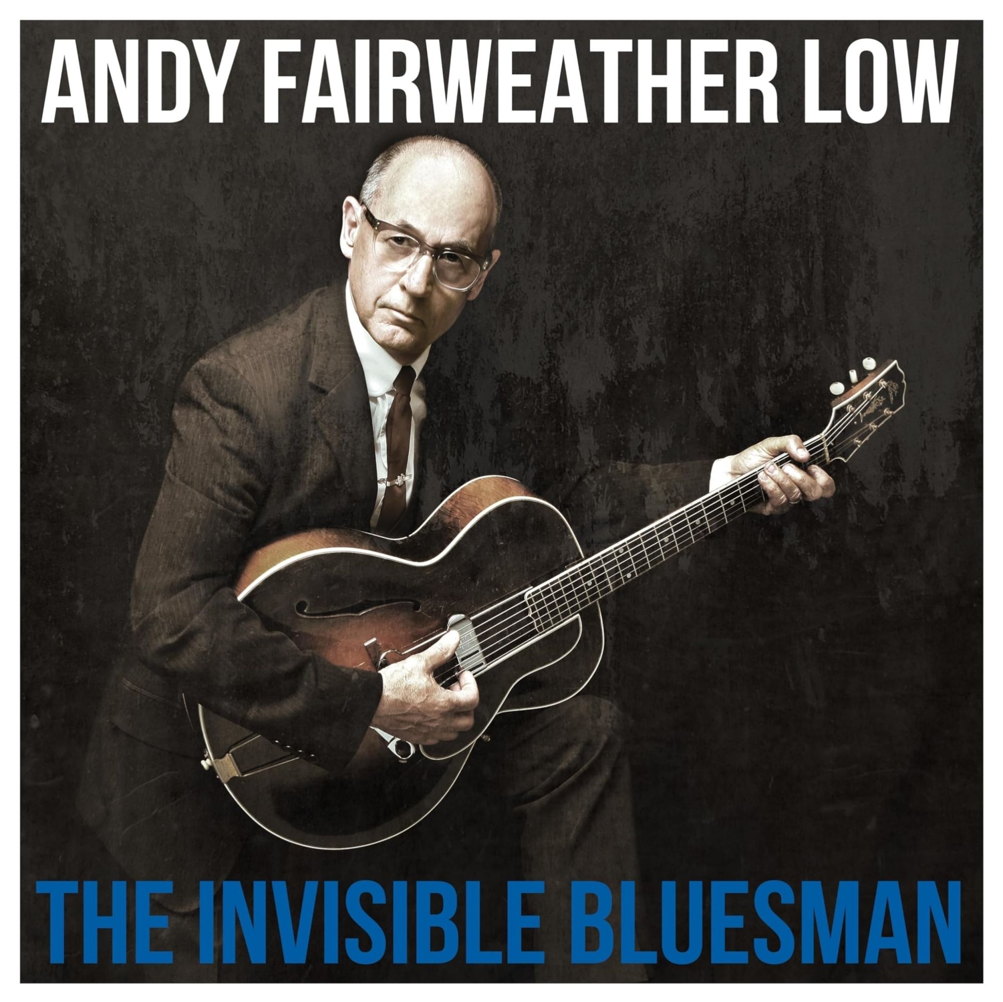Vinile Andy Fairweather Low - The Invisible Bluesman Vinyl NUOVO SIGILLATO EDIZIONE DEL SUBITO DISPONIBILE blu
