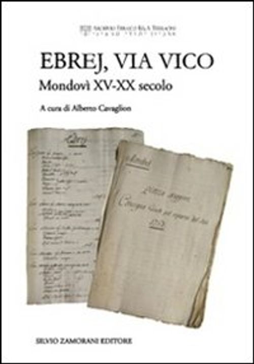Libri Ebrej Via Vico. Mondovi XV-XX Secolo NUOVO SIGILLATO SUBITO DISPONIBILE