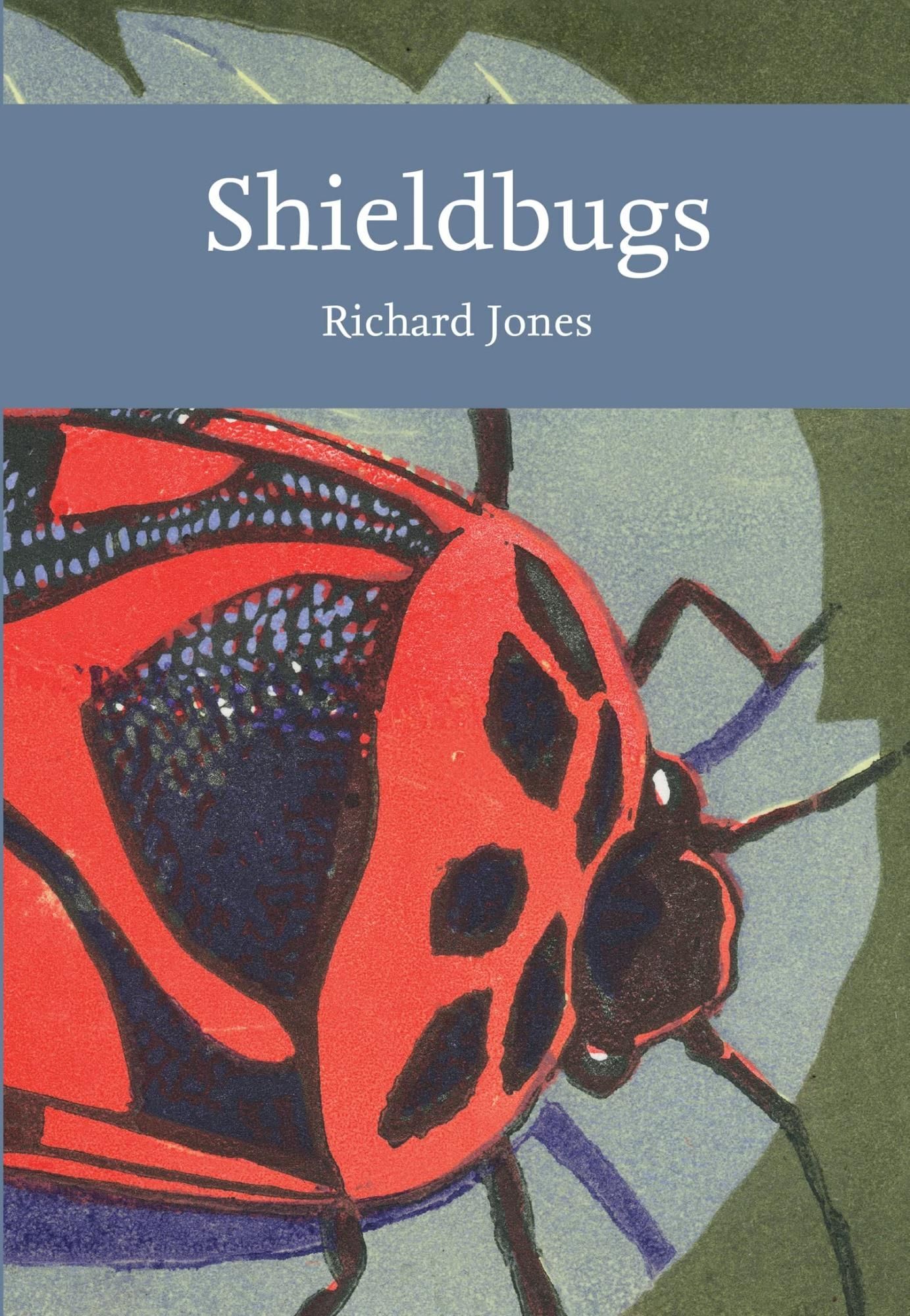 LIbri Richard Jones - Shieldbugs NUOVO SIGILLATO EDIZIONE DEL SUBITO DISPONIBILE