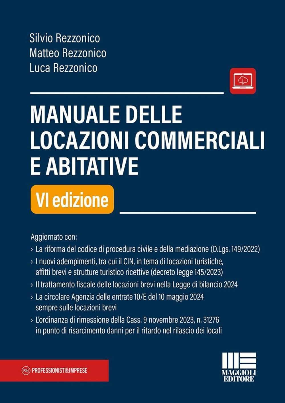 Libri Silvio Rezzonico Matteo Luca - Manuale Delle Locazioni Commerciali E Abitative NUOVO SIGILLATO EDIZIONE DEL SUBITO DISPONIBILE