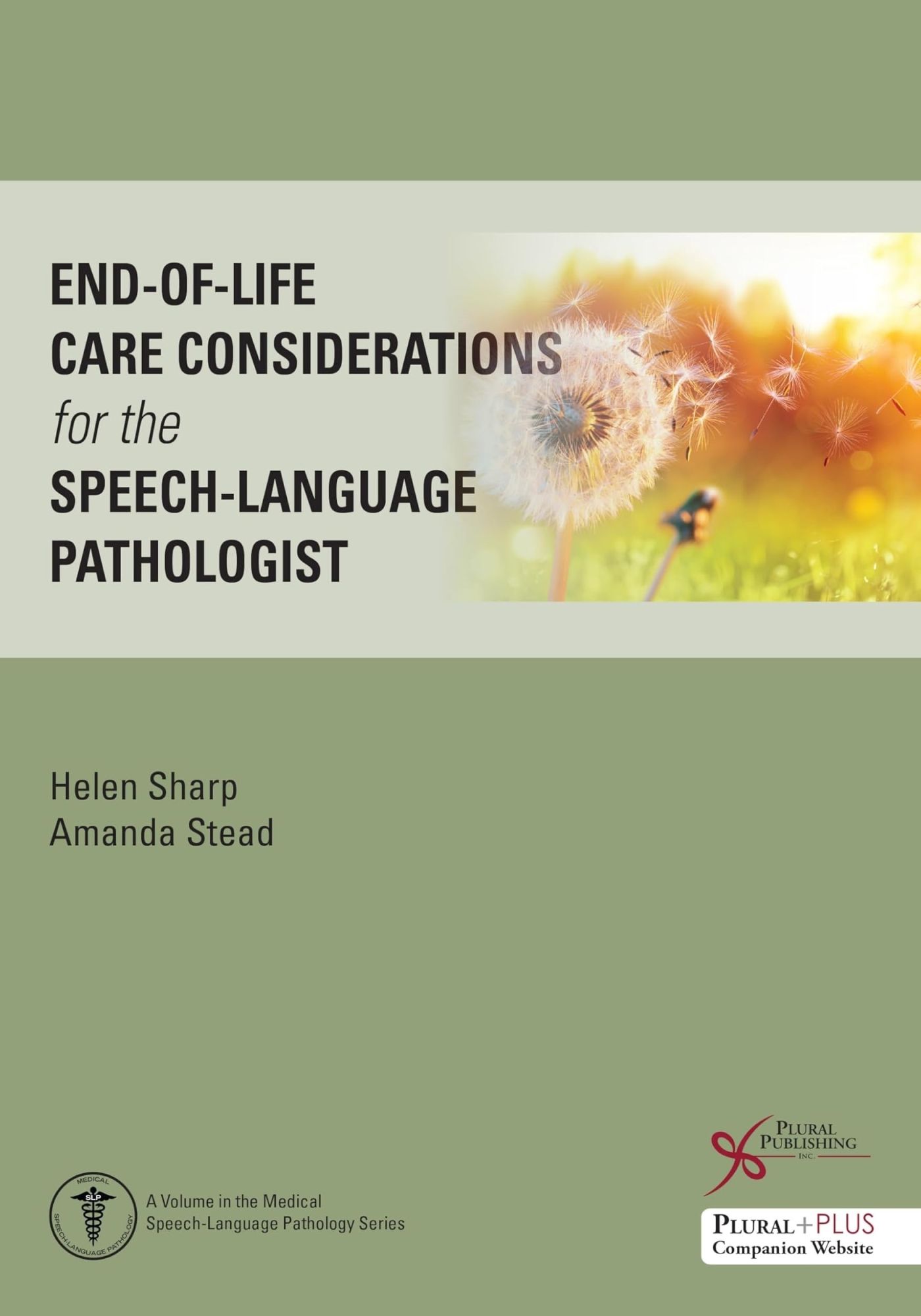 LIbri Sharp Stead - End Of Life Care Considerations For The Speech Language Pathologist NUOVO SIGILLATO EDIZIONE DEL SUBITO DISPONIBILE