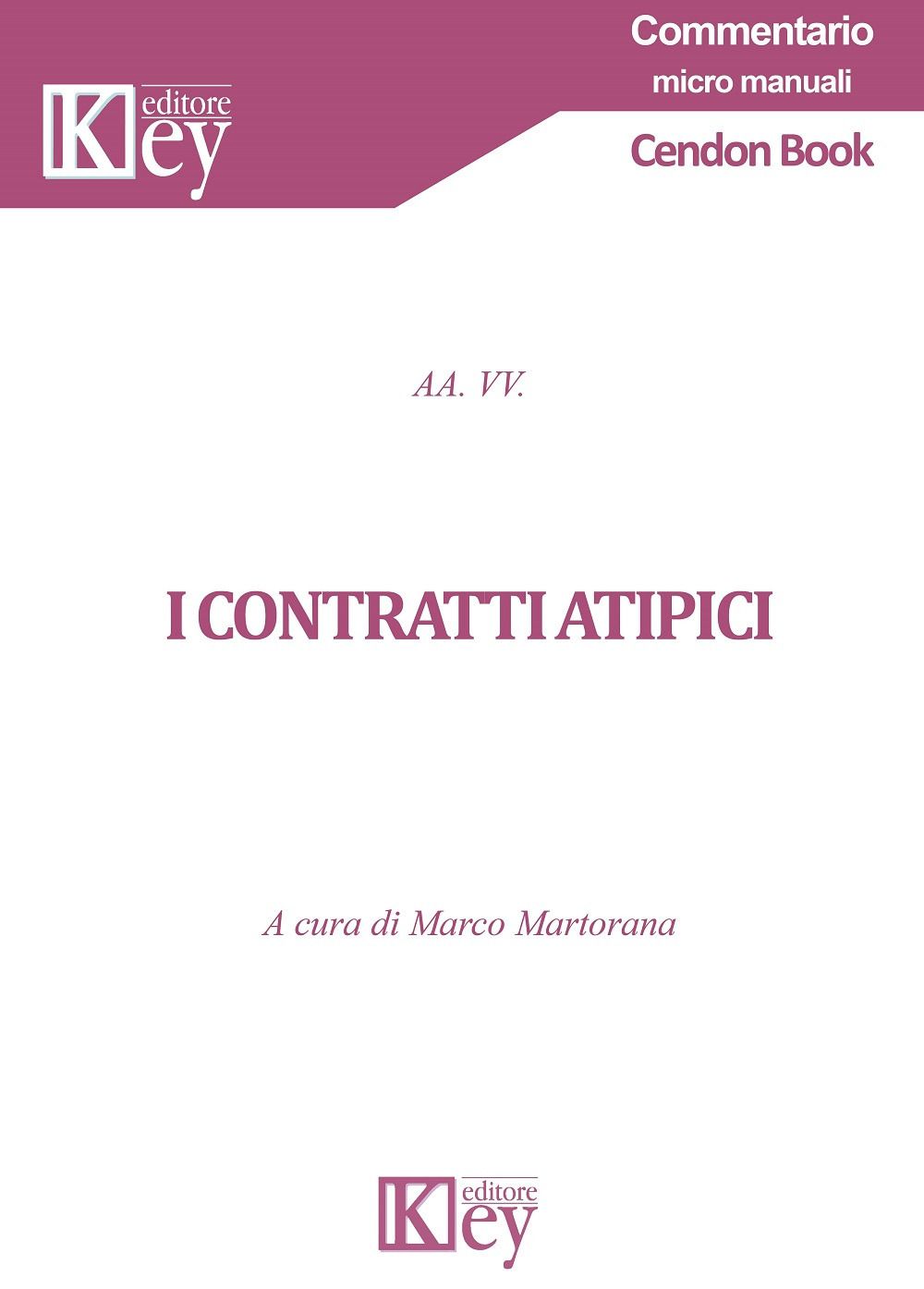 Libri Contratti Atipici I NUOVO SIGILLATO EDIZIONE DEL SUBITO DISPONIBILE