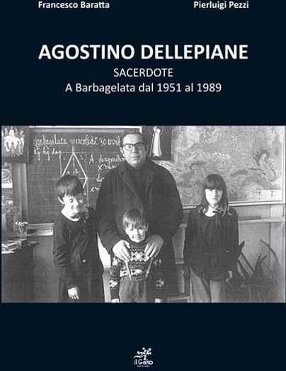 Libri Francesco Baratta Pierluigi Pezzi - Agostino Dellepiane Sacerdote. 2a Edizione NUOVO SIGILLATO EDIZIONE DEL SUBITO DISPONIBILE