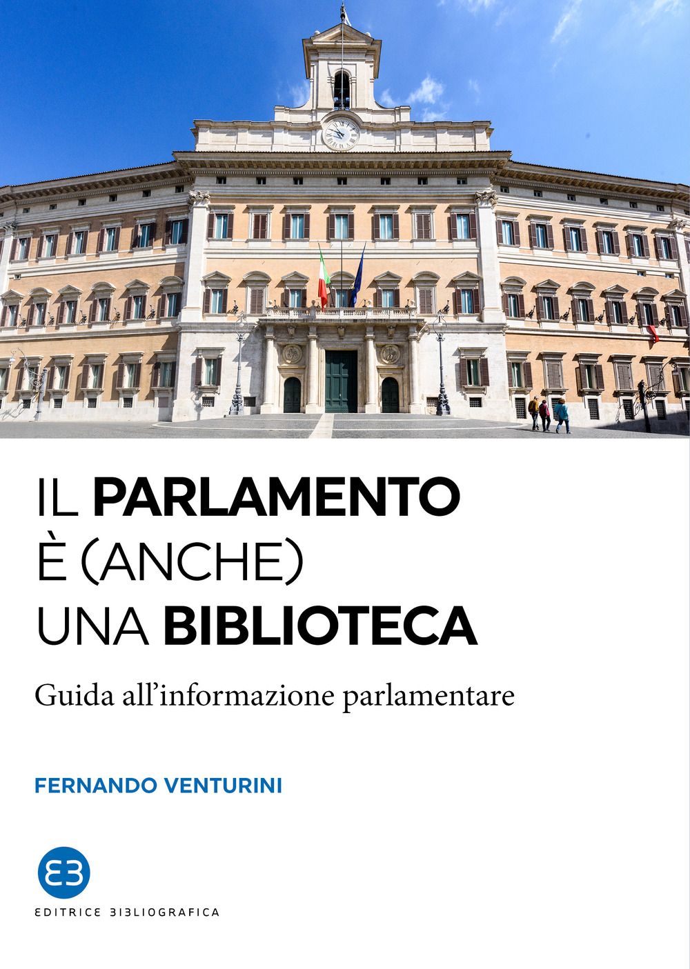 Libri Fernando Venturini - Il Parlamento E Anche Una Biblioteca. Guida Allinformazione Parlamentare NUOVO SIGILLATO EDIZIONE DEL SUBITO DISPONIBILE