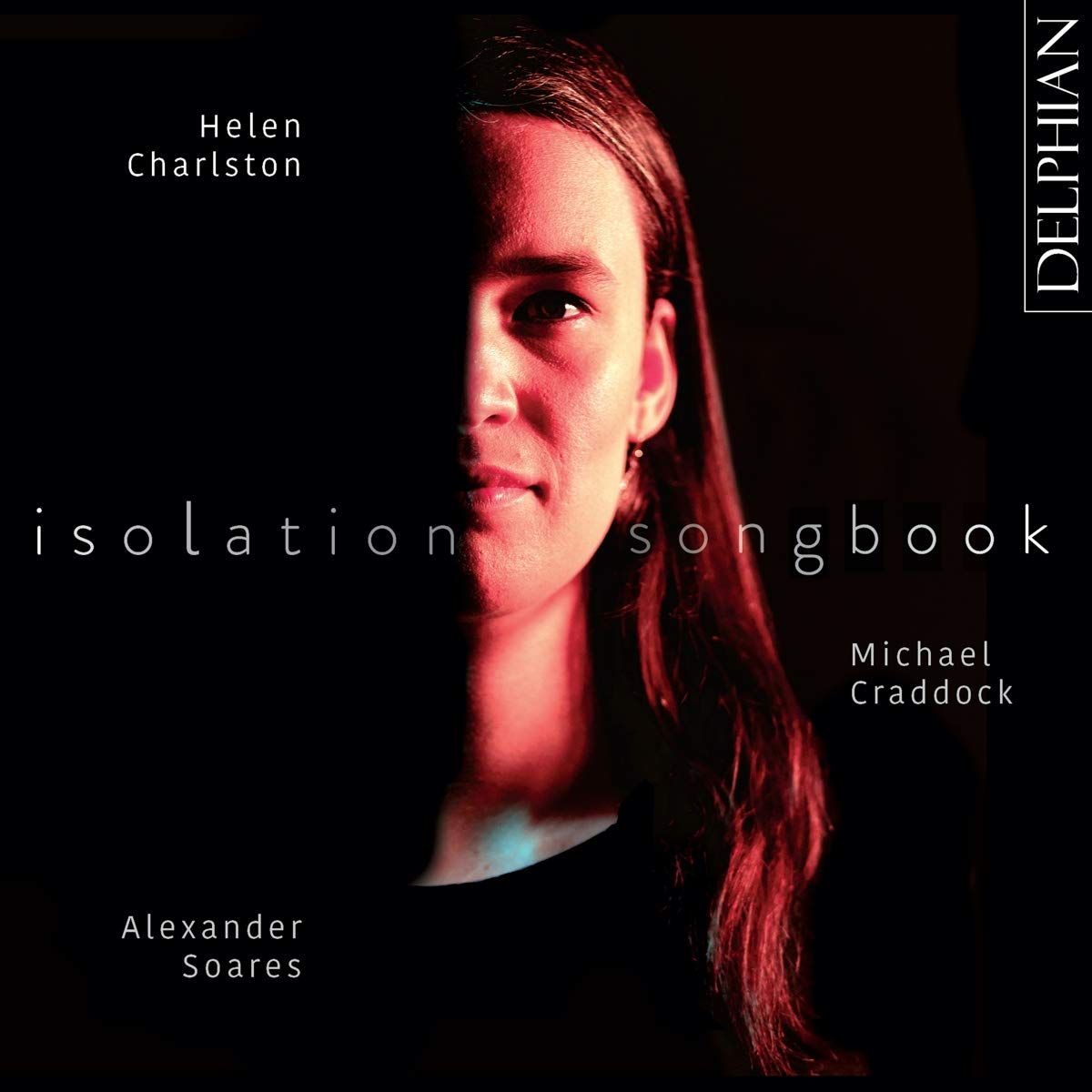 Audio Cd Helen Charlston Michael Craddock Alexander Soares: Isolation Songbook NUOVO SIGILLATO EDIZIONE DEL SUBITO DISPONIBILE