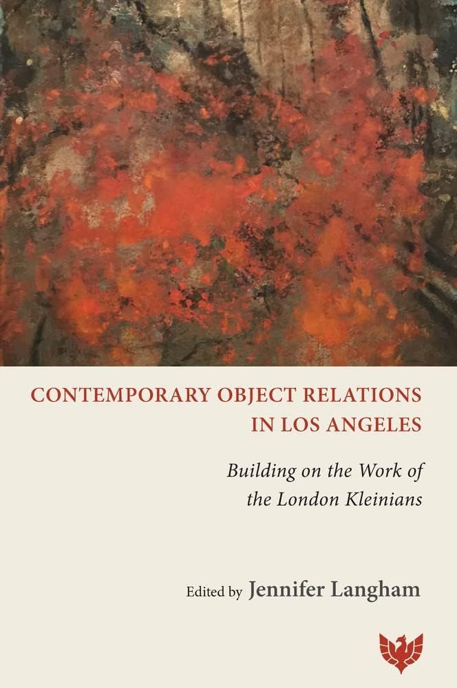 LIbri Langham - Contemporary Object Relations In Los Angeles NUOVO SIGILLATO EDIZIONE DEL SUBITO DISPONIBILE