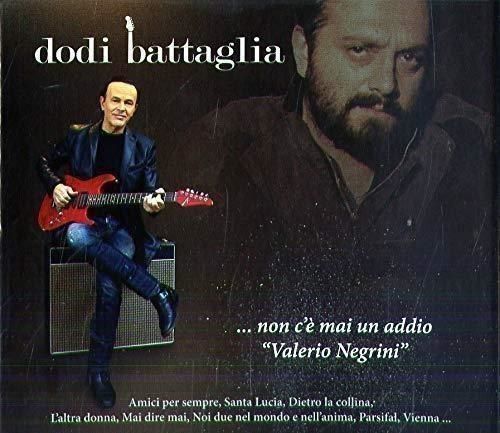 Audio Cd Dodi Battaglia - .. Non CE Mai Un Addio Valerio Negrini Cd Digibook Con Libro 50 Pagine 2 Cd NUOVO SIGILLATO EDIZIONE DEL SUBITO DISPONIBILE