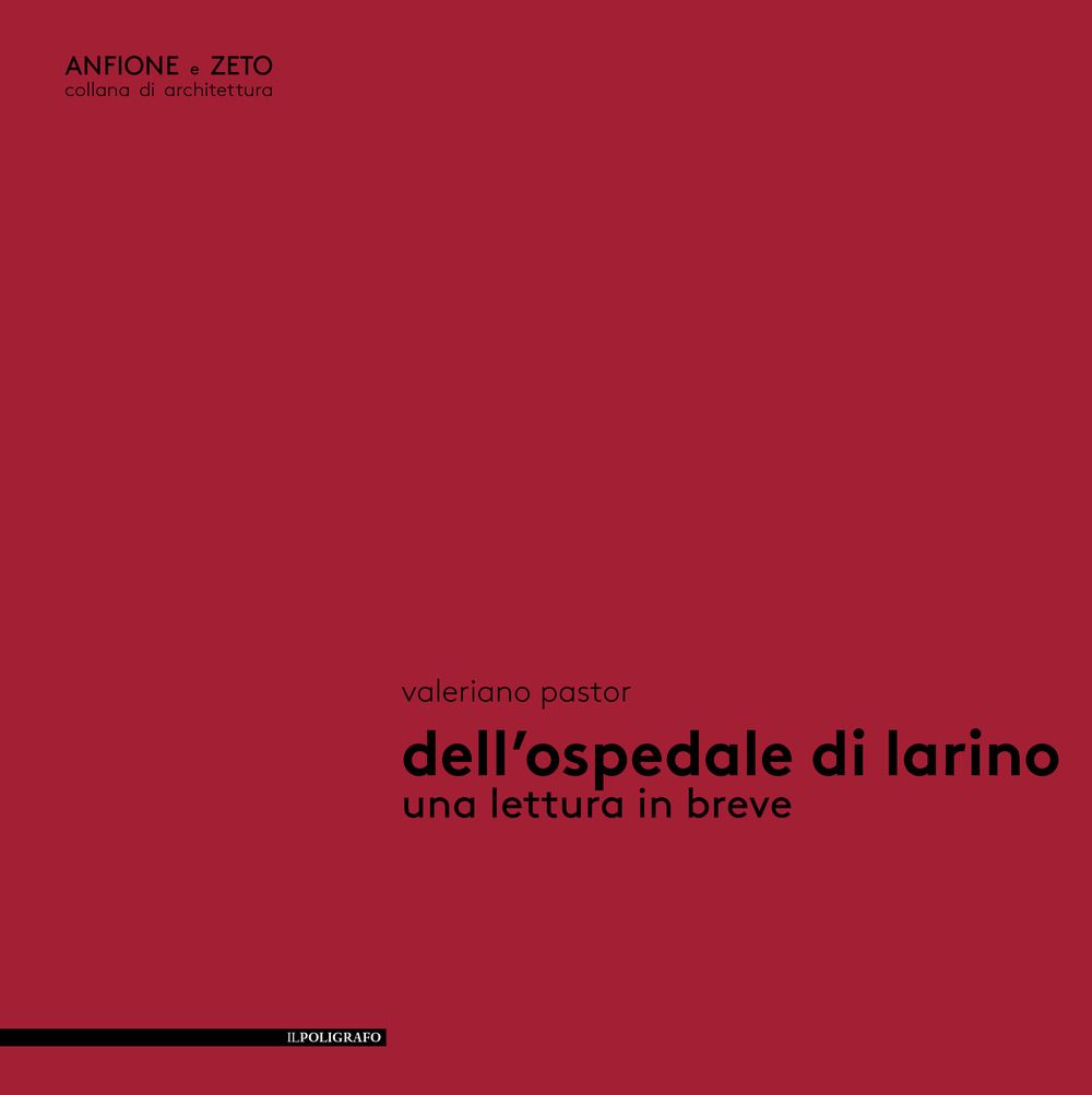 Libri Valeriano Pastor - Dellospedale Di Larino. Una Lettura In Breve NUOVO SIGILLATO EDIZIONE DEL SUBITO DISPONIBILE