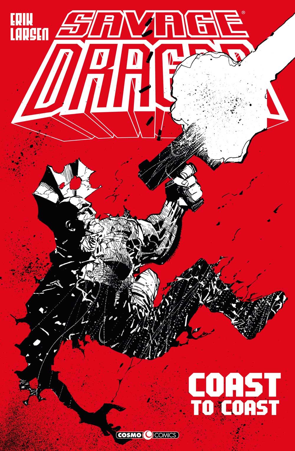 Libri Savage Dragon 24 - Coast To NUOVO SIGILLATO EDIZIONE DEL SUBITO DISPONIBILE