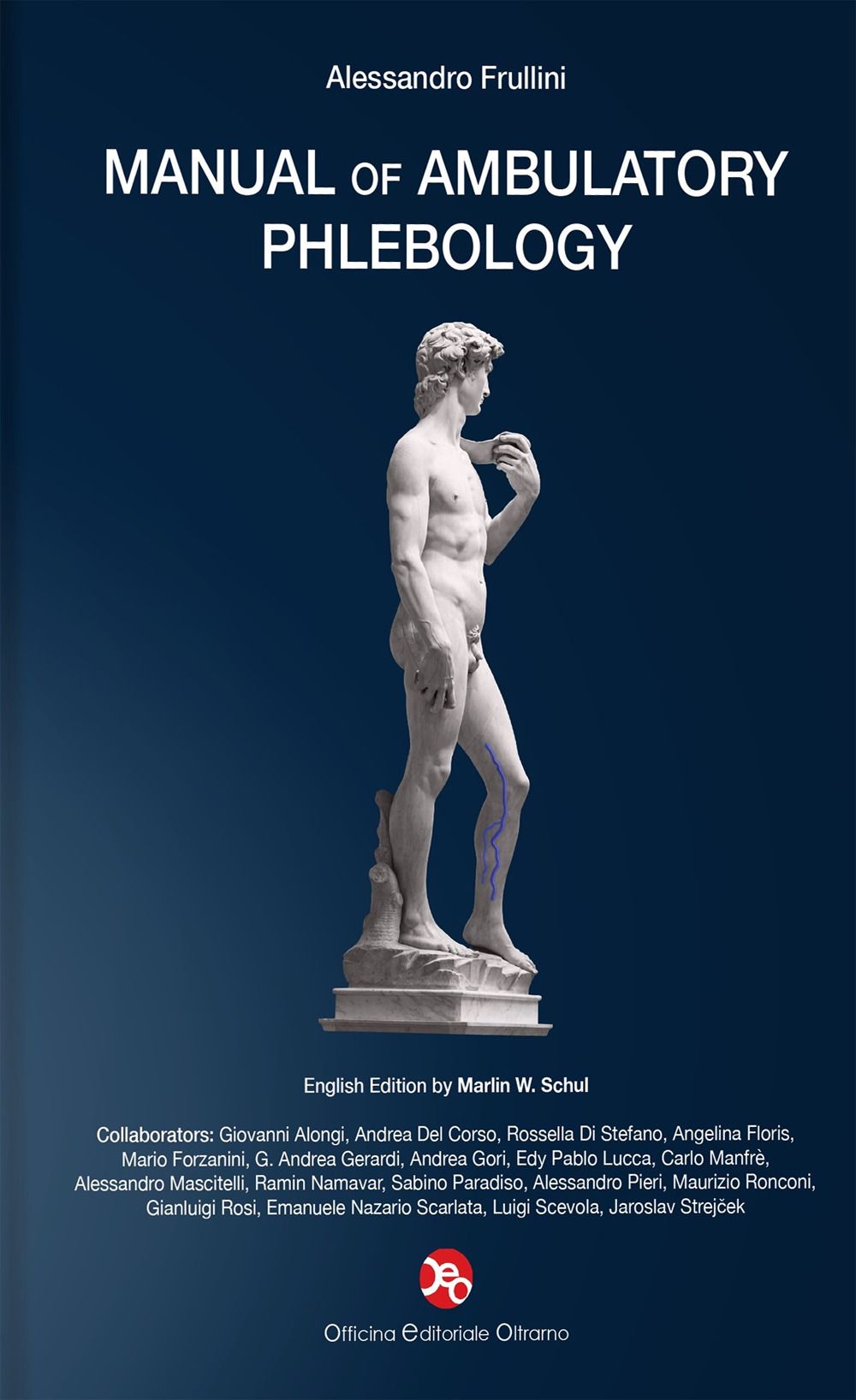 Libri Frullini Alessandro - Manual Of Ambulatory Phlebology NUOVO SIGILLATO SUBITO DISPONIBILE
