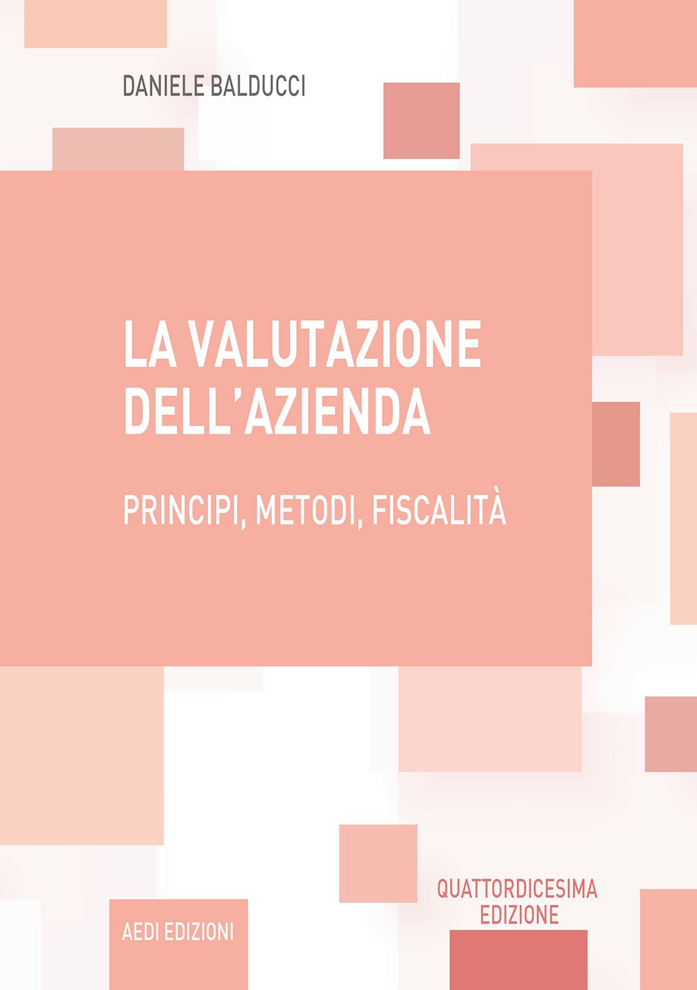 Libri Daniele Balducci - La Valutazione Dellazienda. Principi Metodi Fiscalita NUOVO SIGILLATO EDIZIONE DEL SUBITO DISPONIBILE