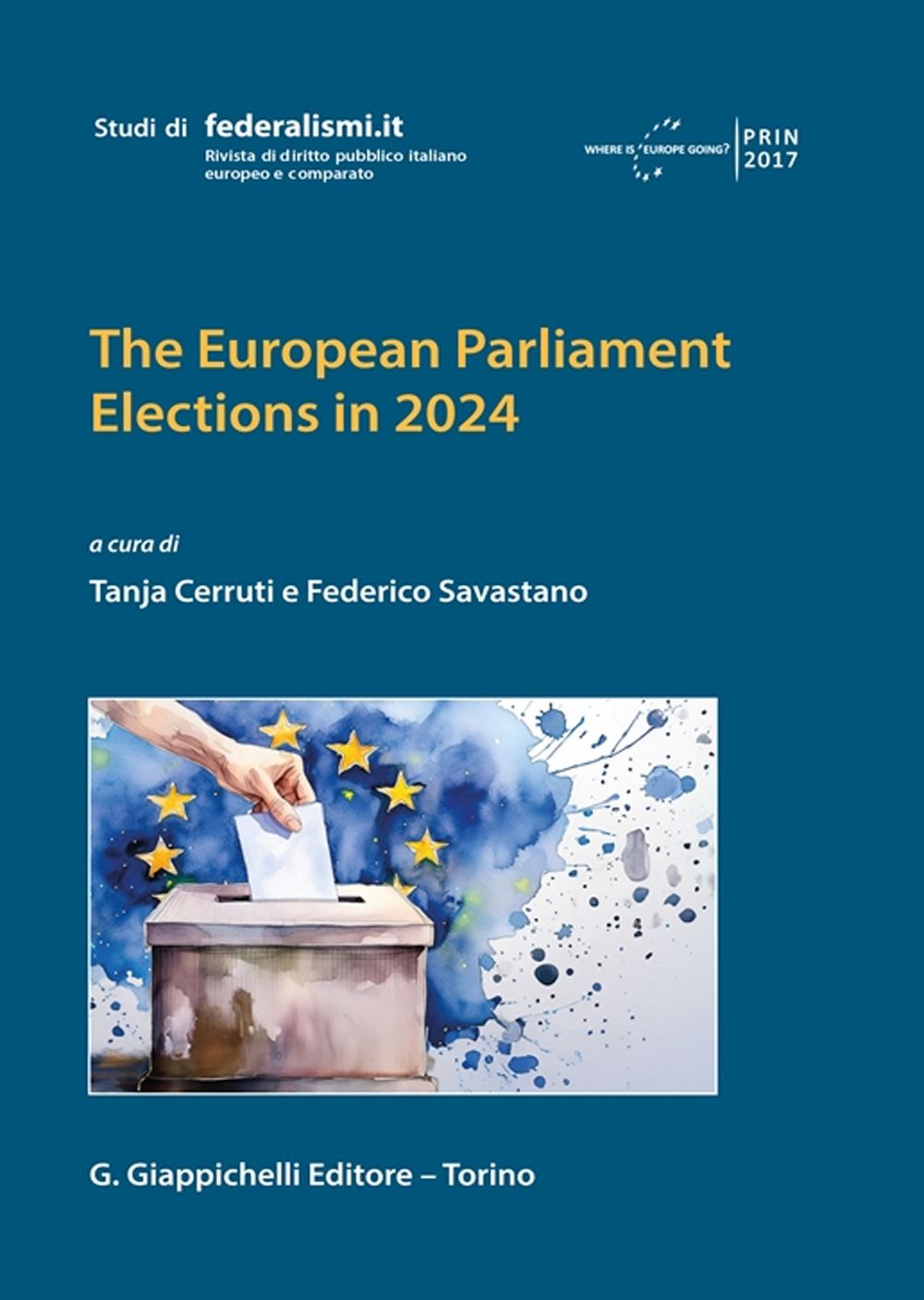 Libri Cerruti-SavastanoCur -Europ. parallela Election 24 NUOVO SIGILLATO EDIZIONE DEL SUBITO DISPONIBILE