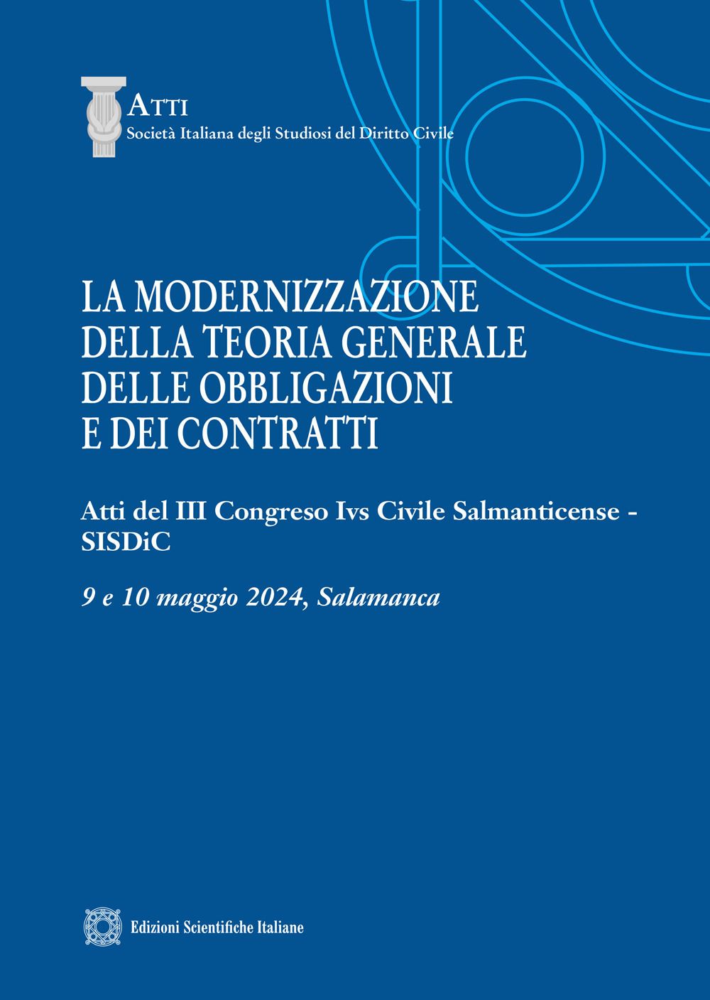 Libri Modernizzazione Della Teoria Generale Delle Obbligazioni E Dei Contratti La NUOVO SIGILLATO EDIZIONE DEL SUBITO DISPONIBILE