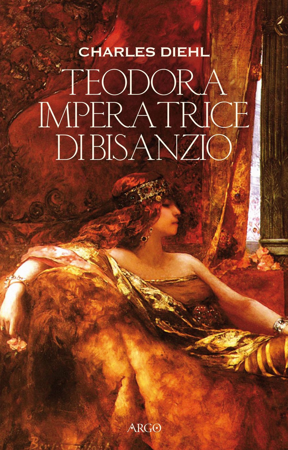 Libri Charles Diehl - Teodora Imperatrice Di Bisanzio NUOVO SIGILLATO EDIZIONE DEL SUBITO DISPONIBILE