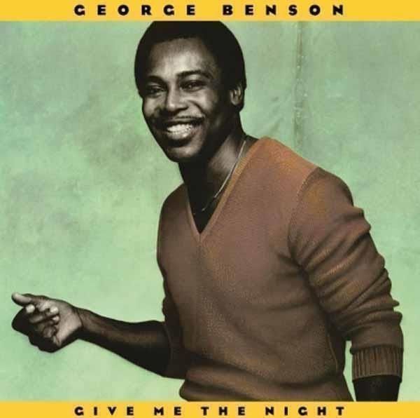 Vinile George Benson - Give Me The Night NUOVO SIGILLATO EDIZIONE DEL SUBITO DISPONIBILE