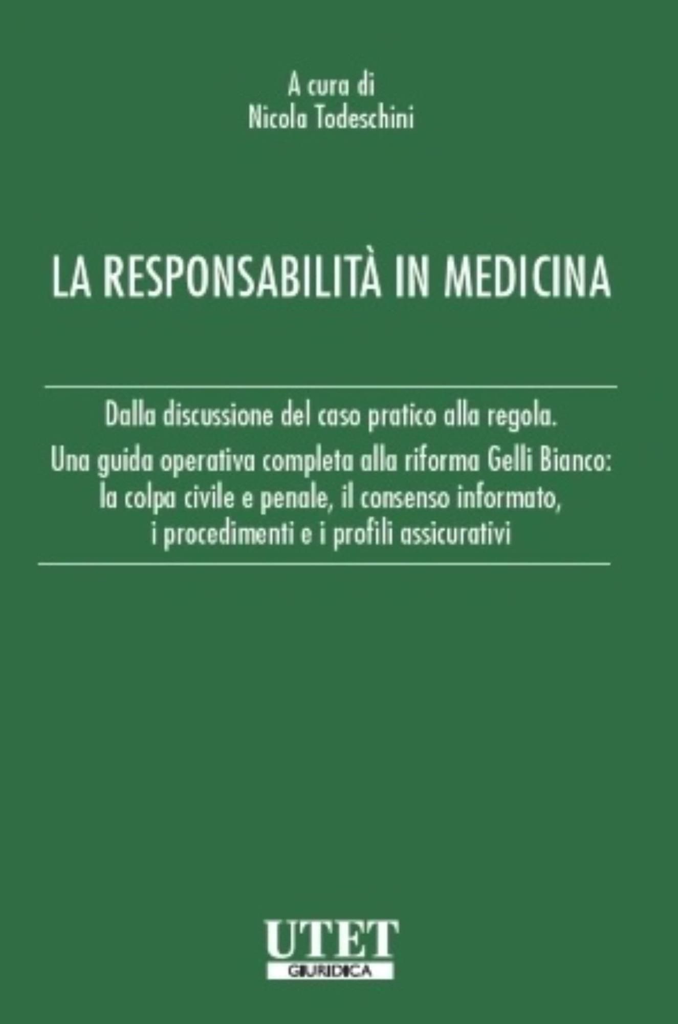 Libri Responsabilita Medica La NUOVO SIGILLATO EDIZIONE DEL SUBITO DISPONIBILE