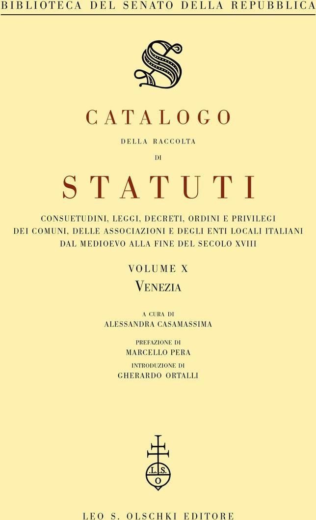 Libri Catalogo Della Raccolta Di Statuti Consuetudini Leggi Decreti Ordini E Privilegi Dei Comuni Delle Associazioni E Degli Enti Locali Italiani Dal M NUOVO SIGILLATO EDIZIONE DEL SUBITO DISPONIBILE