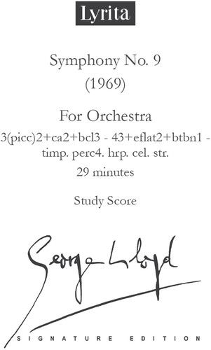 Audio Cd George Lloyd - Symphony No. 9 - Study Score NUOVO SIGILLATO EDIZIONE DEL DISPO ENTRO UN MESE SU ORDINAZIONE