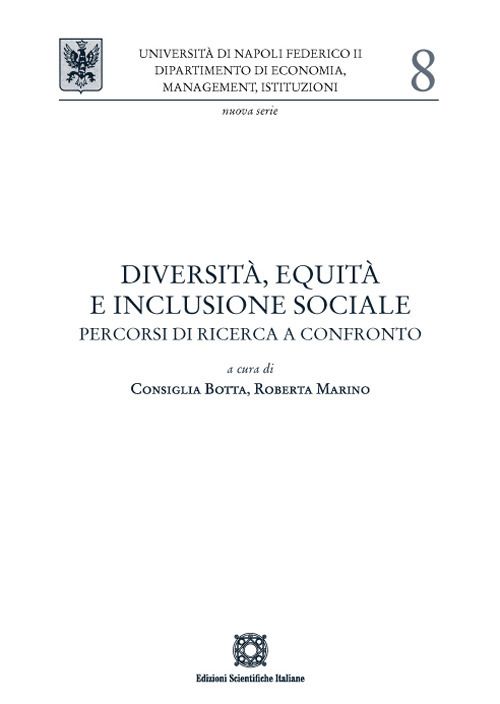 Libri Diversita Equita E Inclusione Sociale. Percorsi Di Ricerca A Confronto NUOVO SIGILLATO EDIZIONE DEL SUBITO DISPONIBILE
