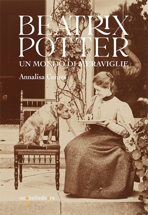 Libri Annalisa Comes - Beatrix Potter. Un Mondo Di Meraviglie NUOVO SIGILLATO EDIZIONE DEL SUBITO DISPONIBILE