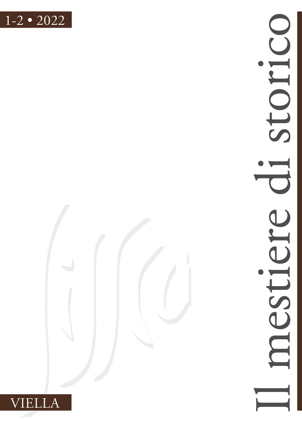 Libri Mestiere Di Storico 2022 Il 1-2 NUOVO SIGILLATO EDIZIONE DEL SUBITO DISPONIBILE