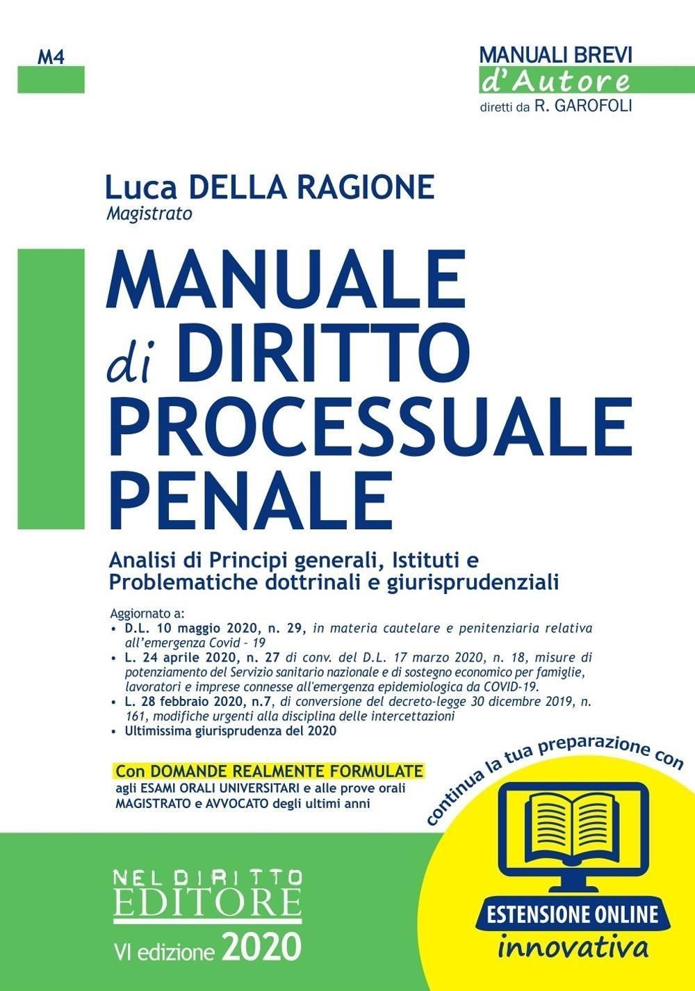Libri Della Ragione Luca - Manuale Di Diritto Processuale Penale. Con Contenuto Digitale Per Accesso On Line NUOVO SIGILLATO EDIZIONE DEL SUBITO DISPONIBILE