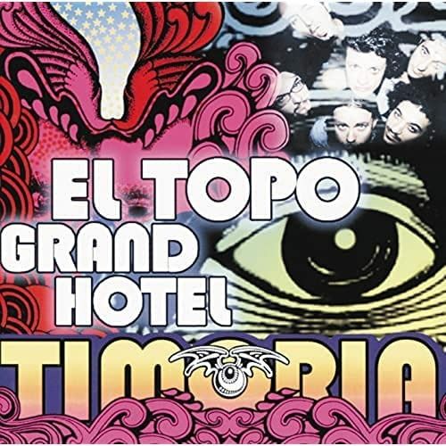 Vinile Timoria - El Topo Grand Hotel 2 Lp NUOVO SIGILLATO EDIZIONE DEL SUBITO DISPONIBILE