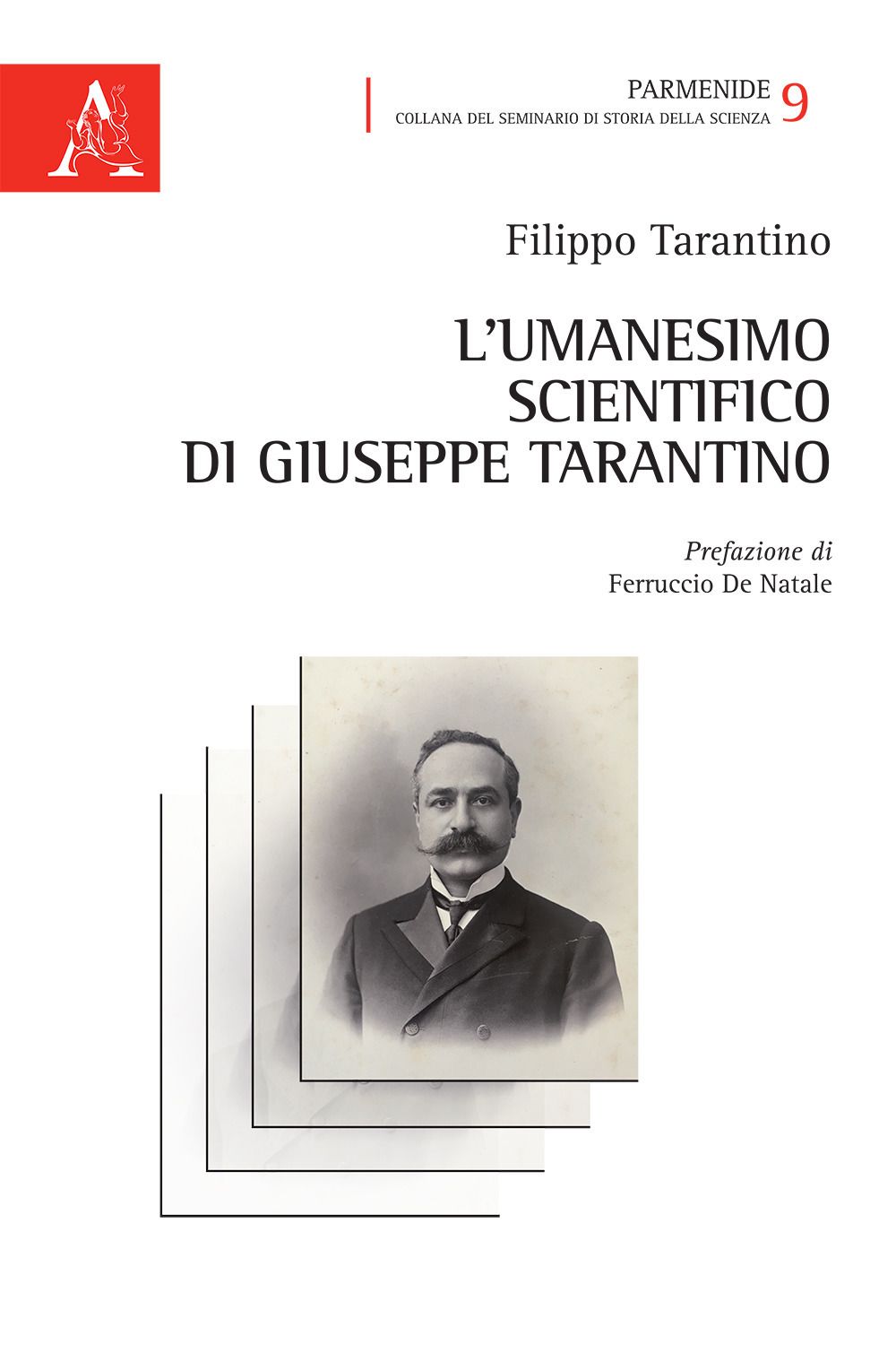 Libri Filippo Tarantino - L Umanesimo Scientifico Di Giuseppe NUOVO SIGILLATO EDIZIONE DEL SUBITO DISPONIBILE