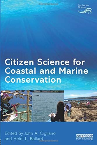 LIbri Cigliano John A. Cedar Crest College Usa - Citizen Science For Coastal And Marine Conservation - For And Conservati NUOVO SIGILLATO EDIZIONE DEL SUBITO DISPONIBILE