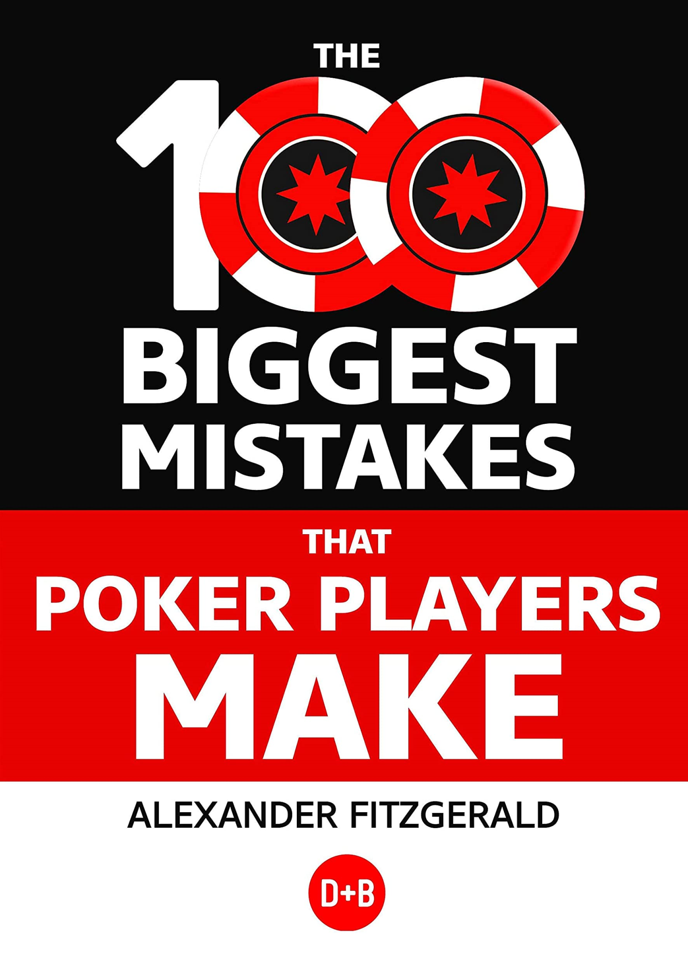 LIbri Fitzgerald - 100 Biggest Mistakes That Poker Players Make NUOVO SIGILLATO EDIZIONE DEL SUBITO DISPONIBILE