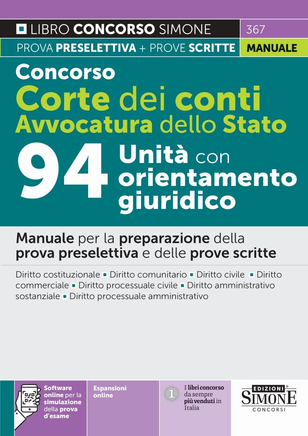 Libri Concorso Corte Dei Conti. Avvocatura Dello Stato. 94 Unita Con Orientamento Giuridico. Manuale Per La Preparazione Della Prova Preselettiva E Delle Pr NUOVO SIGILLATO EDIZIONE DEL SUBITO DISPONIBILE