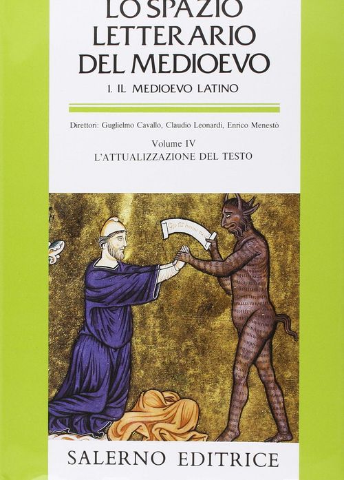 Libri Spazio Letterario Del Medioevo. Il Medioevo Latino lo . Vol. 4: NUOVO SIGILLATO EDIZIONE DEL SUBITO DISPONIBILE