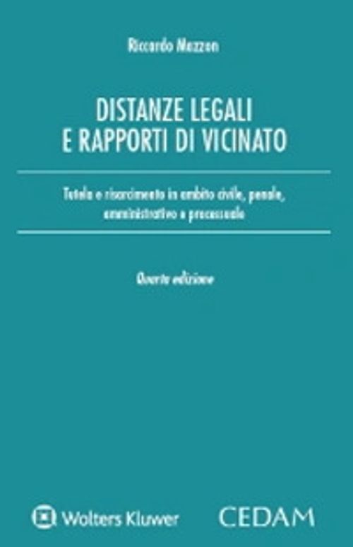 Libri Riccardo Mazzon - Distanze Legali E Rapporti Di Vicinato NUOVO SIGILLATO EDIZIONE DEL SUBITO DISPONIBILE
