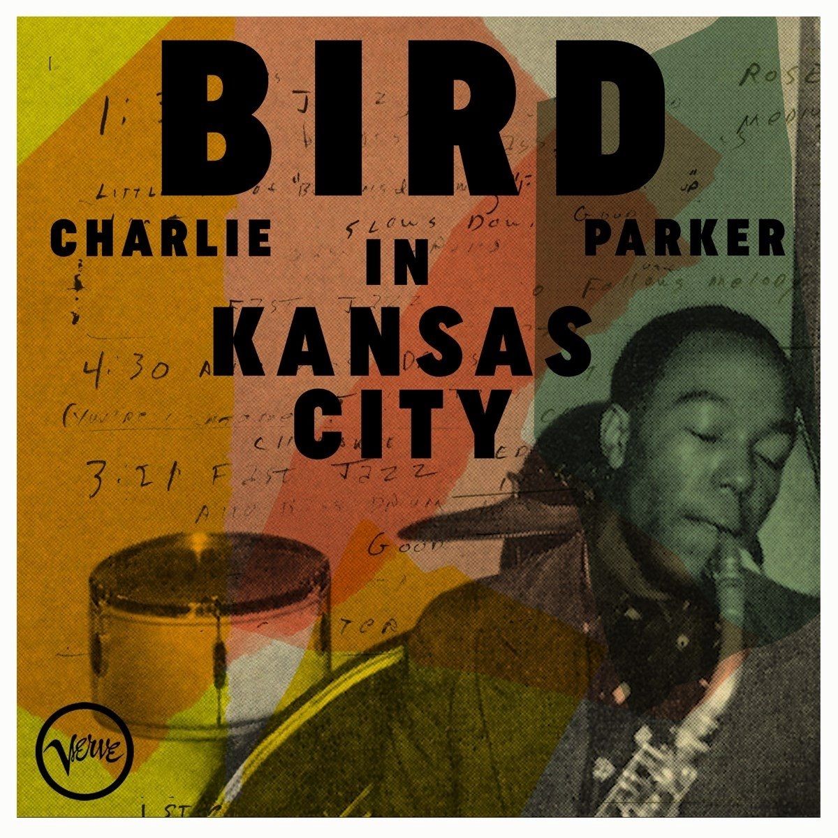 Vinile Charlie Parker - Bird In Kansas City NUOVO SIGILLATO EDIZIONE DEL SUBITO DISPONIBILE