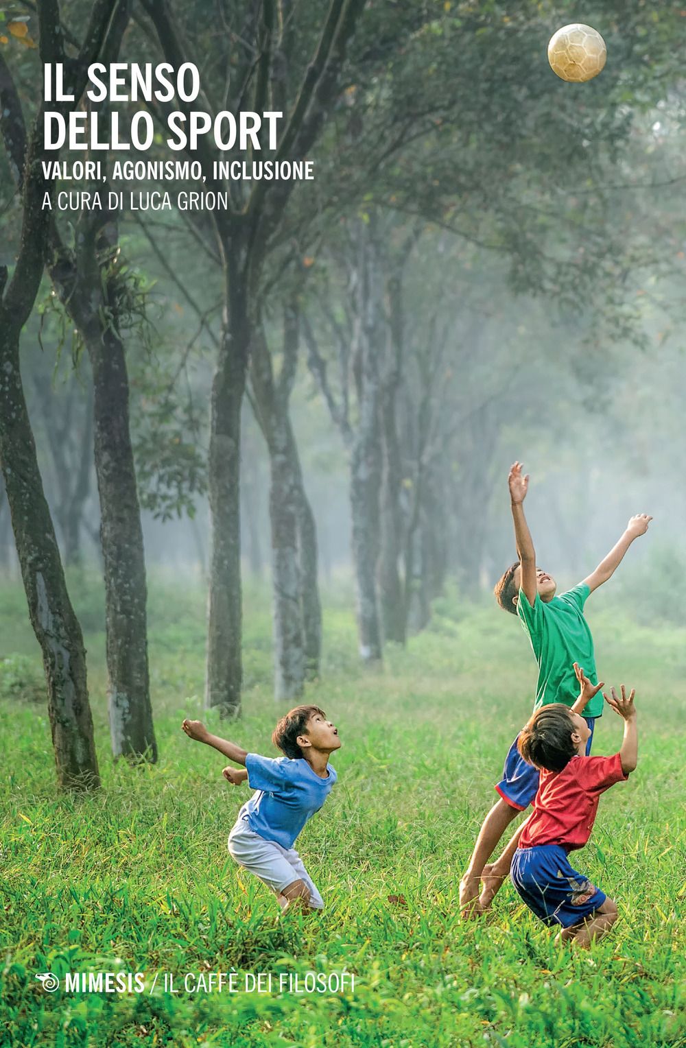 Libri Il Senso Dello Sport. Valori Agonismo Inclusione NUOVO SIGILLATO EDIZIONE DEL SUBITO DISPONIBILE