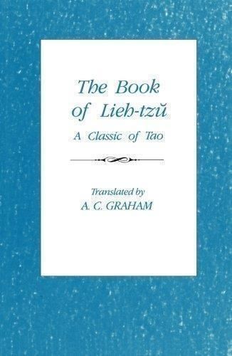 LIbri Graham A. C. - The Book Of Lieh-Tzu: A Classic Of The Tao NUOVO SIGILLATO EDIZIONE DEL SUBITO DISPONIBILE