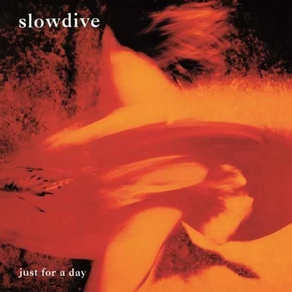 Vinile Slowdive - Just For A Day NUOVO SIGILLATO EDIZIONE DEL SUBITO DISPONIBILE