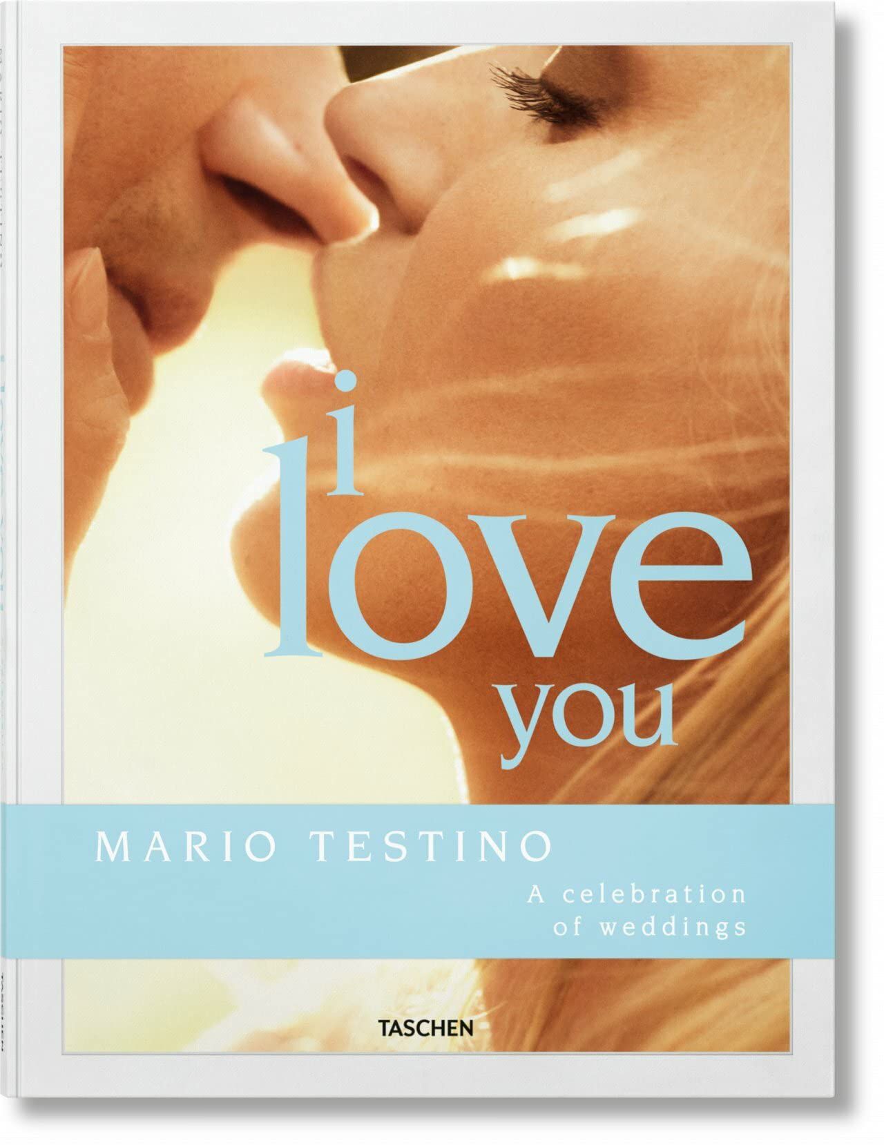 Libri Herrera Carolina Lanza Riccardo - Mario Testino. I Love You. The Wedding Book English French & German Edition NUOVO SIGILLATO EDIZIONE DEL SUBITO DISPONIBILE