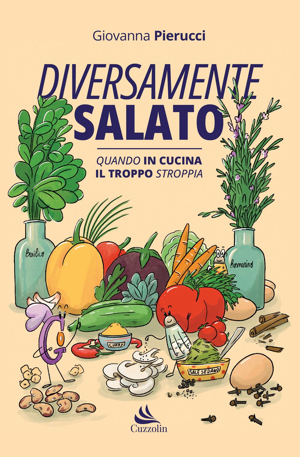 Libri Pierucci Giovanna - Diversamente Salato. Quando In Cucina Il Troppo Stroppia NUOVO SIGILLATO EDIZIONE DEL SUBITO DISPONIBILE