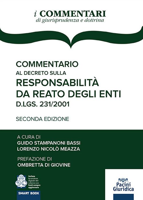 Libri Commentario Al Decreto Sulla Responsabilita Da Reato Degli Enti. NUOVO SIGILLATO EDIZIONE DEL SUBITO DISPONIBILE