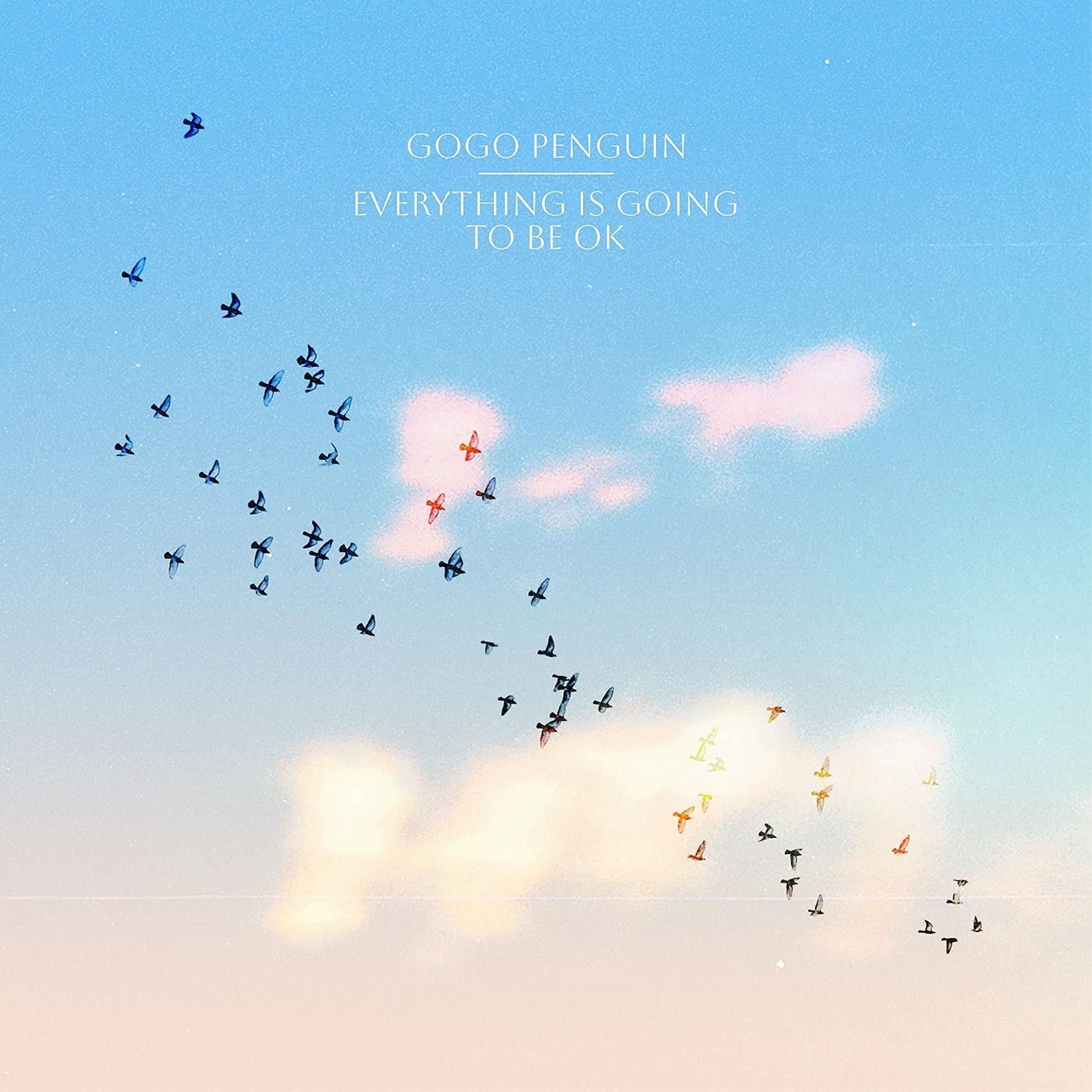 Vinile Gogo Penguin - Everything Is Going To Be Ok 2 Lp NUOVO SIGILLATO EDIZIONE DEL SUBITO DISPONIBILE