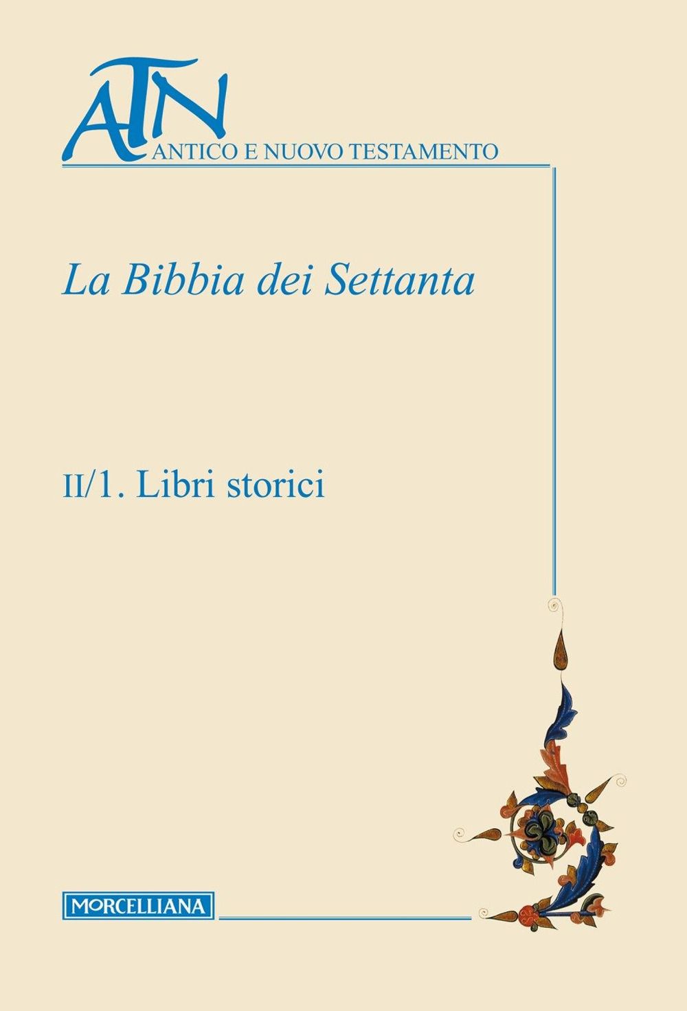 Libri Bibbia Dei Settanta La NUOVO SIGILLATO EDIZIONE DEL SUBITO DISPONIBILE
