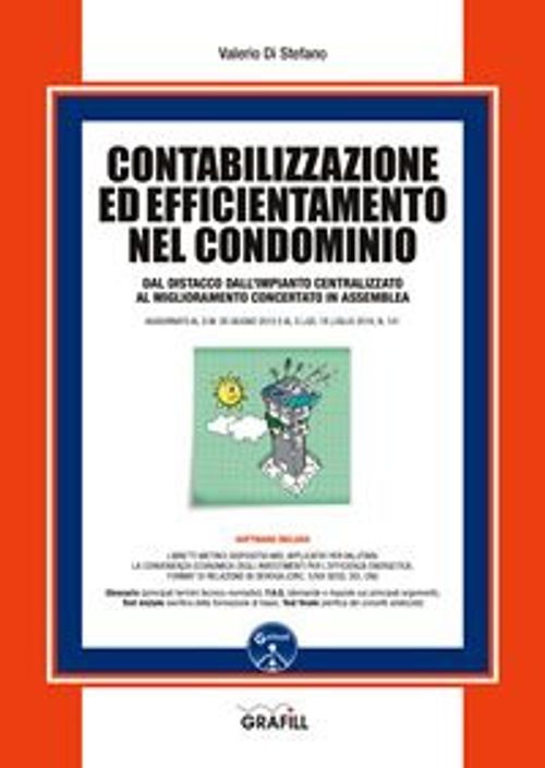 Libri Di Stefano Valerio - Contabilizzazione Ed Efficientamento Nel Condominio. Con Software NUOVO SIGILLATO SUBITO DISPONIBILE