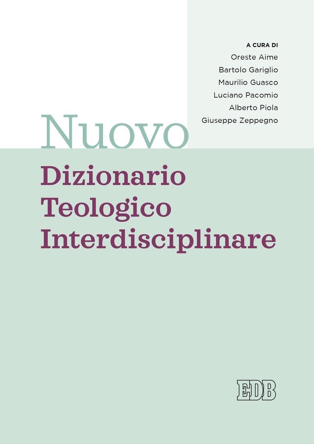 Libri Aime Carlo - Nuovo Dizionario Teologico Interdisciplinare NUOVO SIGILLATO EDIZIONE DEL SUBITO DISPONIBILE