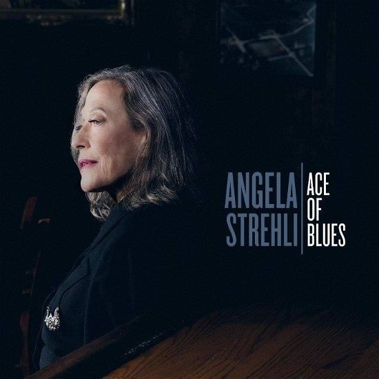 Vinile Angela Strehli - Ace Of Blues Vinyl NUOVO SIGILLATO EDIZIONE DEL SUBITO DISPONIBILE blu