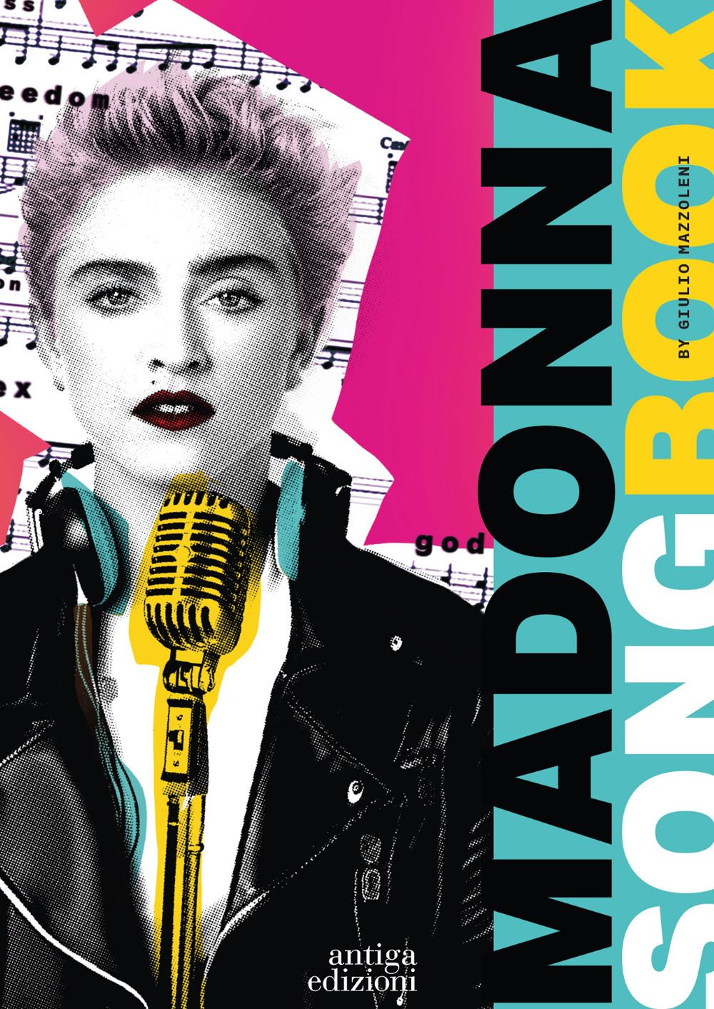 Libri Mazzoleni Giulio - Madonna Songbook NUOVO SIGILLATO EDIZIONE DEL SUBITO DISPONIBILE