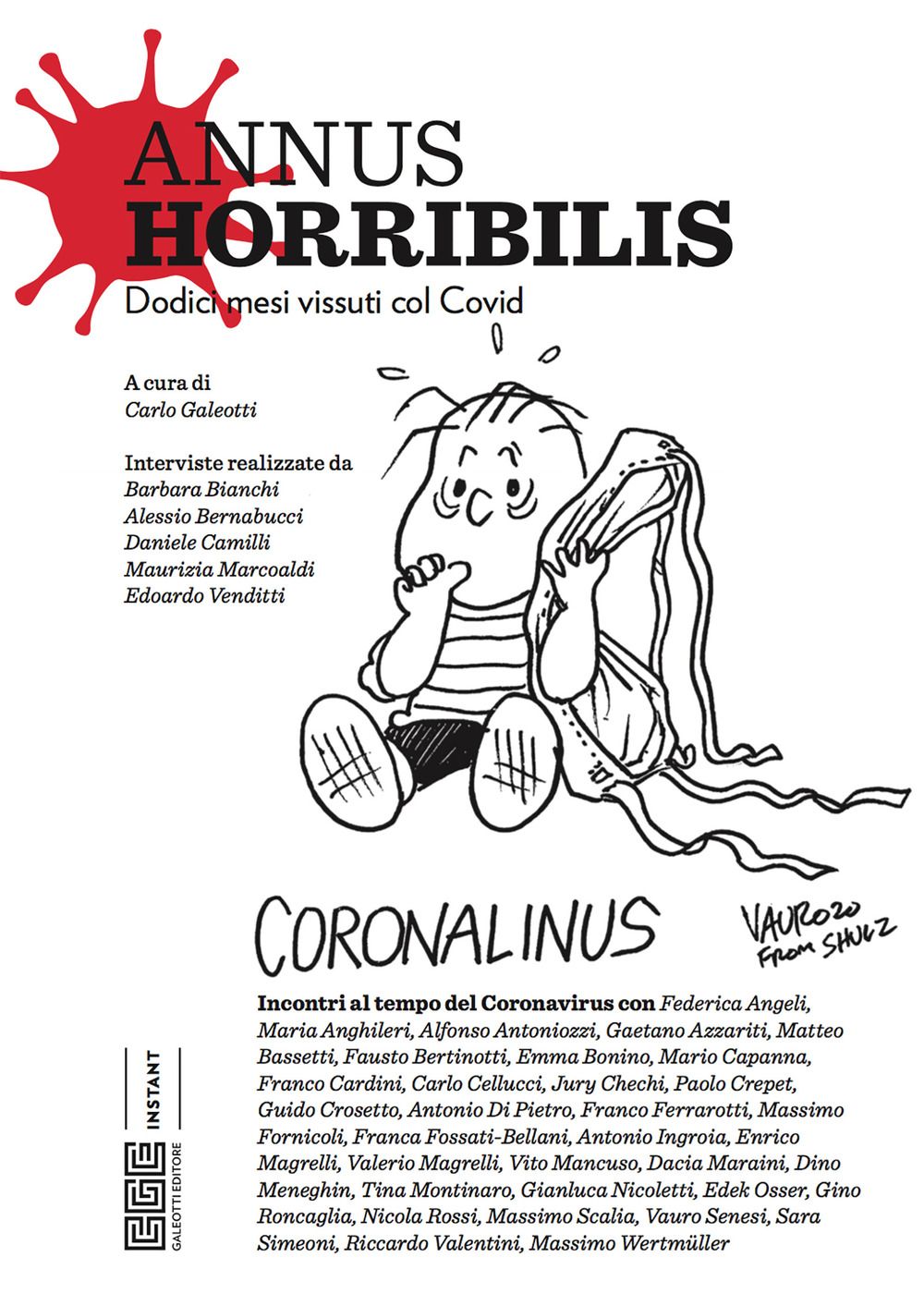 Libri Annus Horribilis. Dodici Mesi Vissuti Col Covid NUOVO SIGILLATO EDIZIONE DEL SUBITO DISPONIBILE