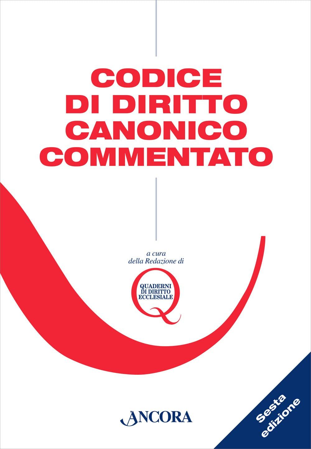 Libri Codice Di Diritto Canonico Commentato NUOVO SIGILLATO EDIZIONE DEL SUBITO DISPONIBILE