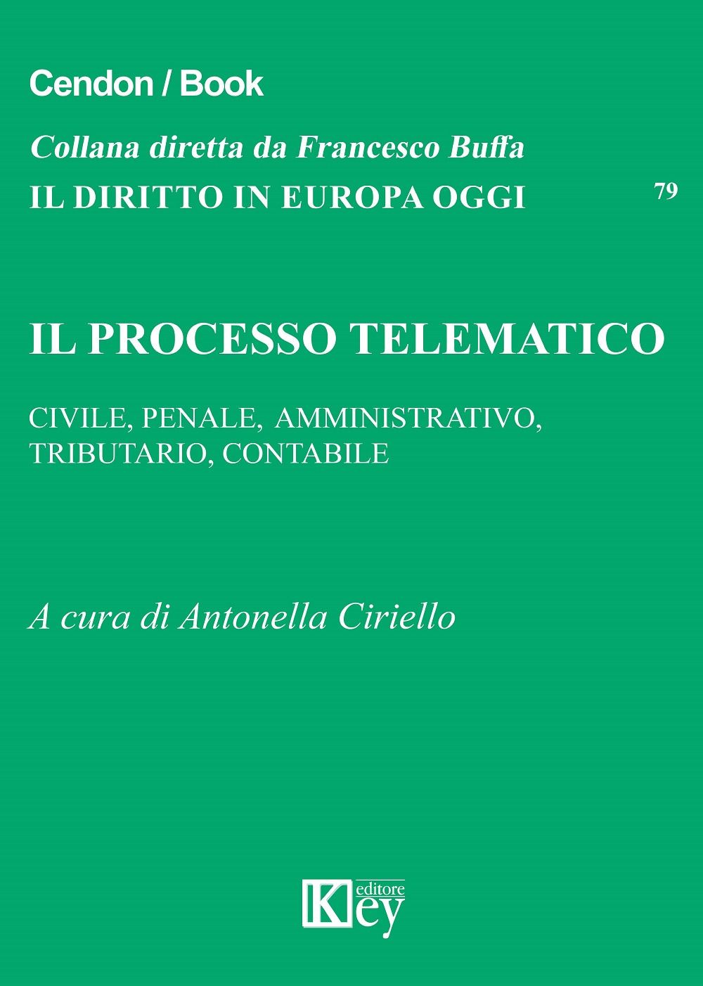 Libri Processo Telematico. Civile Penale Amministrativo Tributario Contabile Il NUOVO SIGILLATO EDIZIONE DEL SUBITO DISPONIBILE